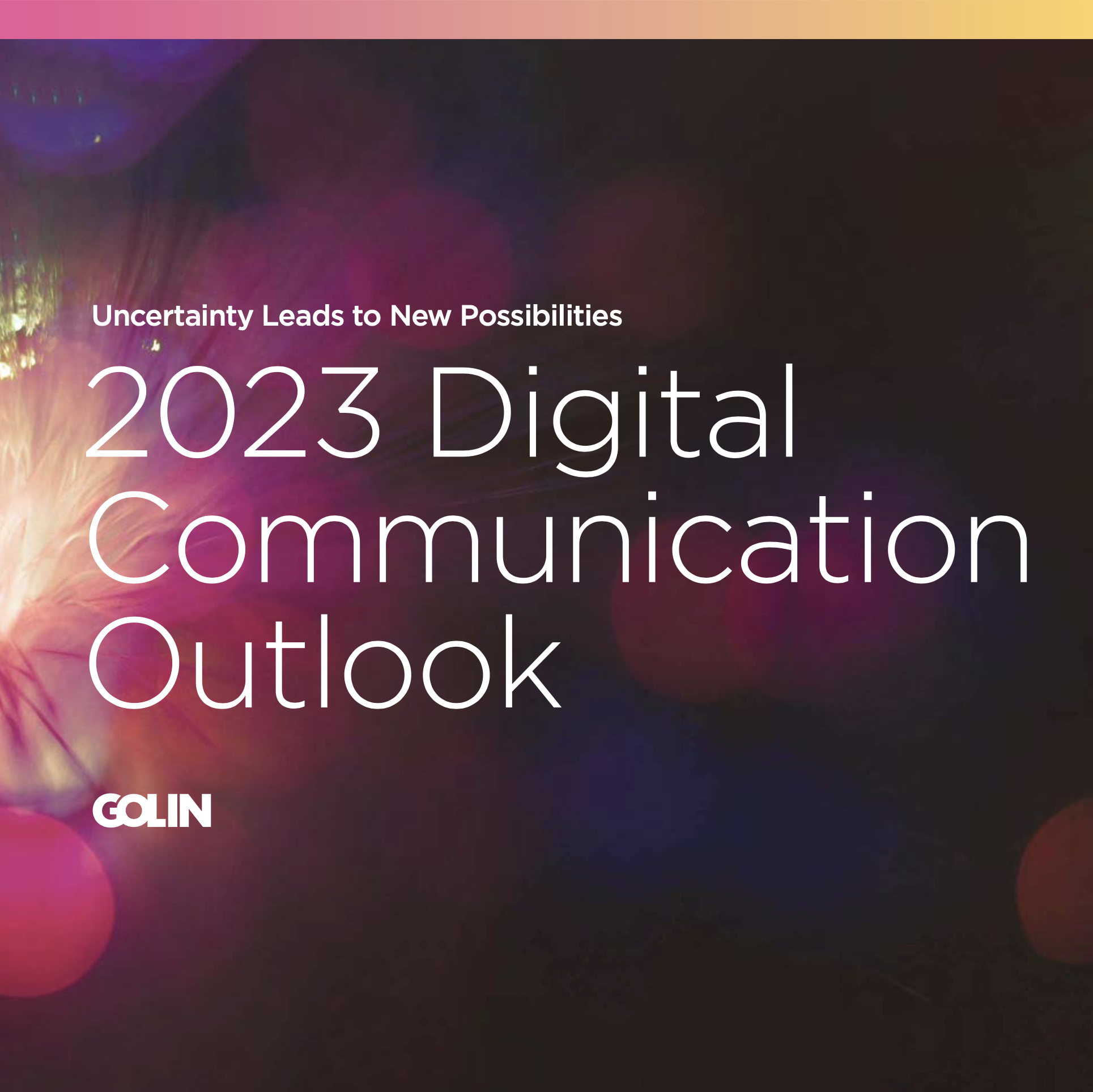 2023 digital communication outlook