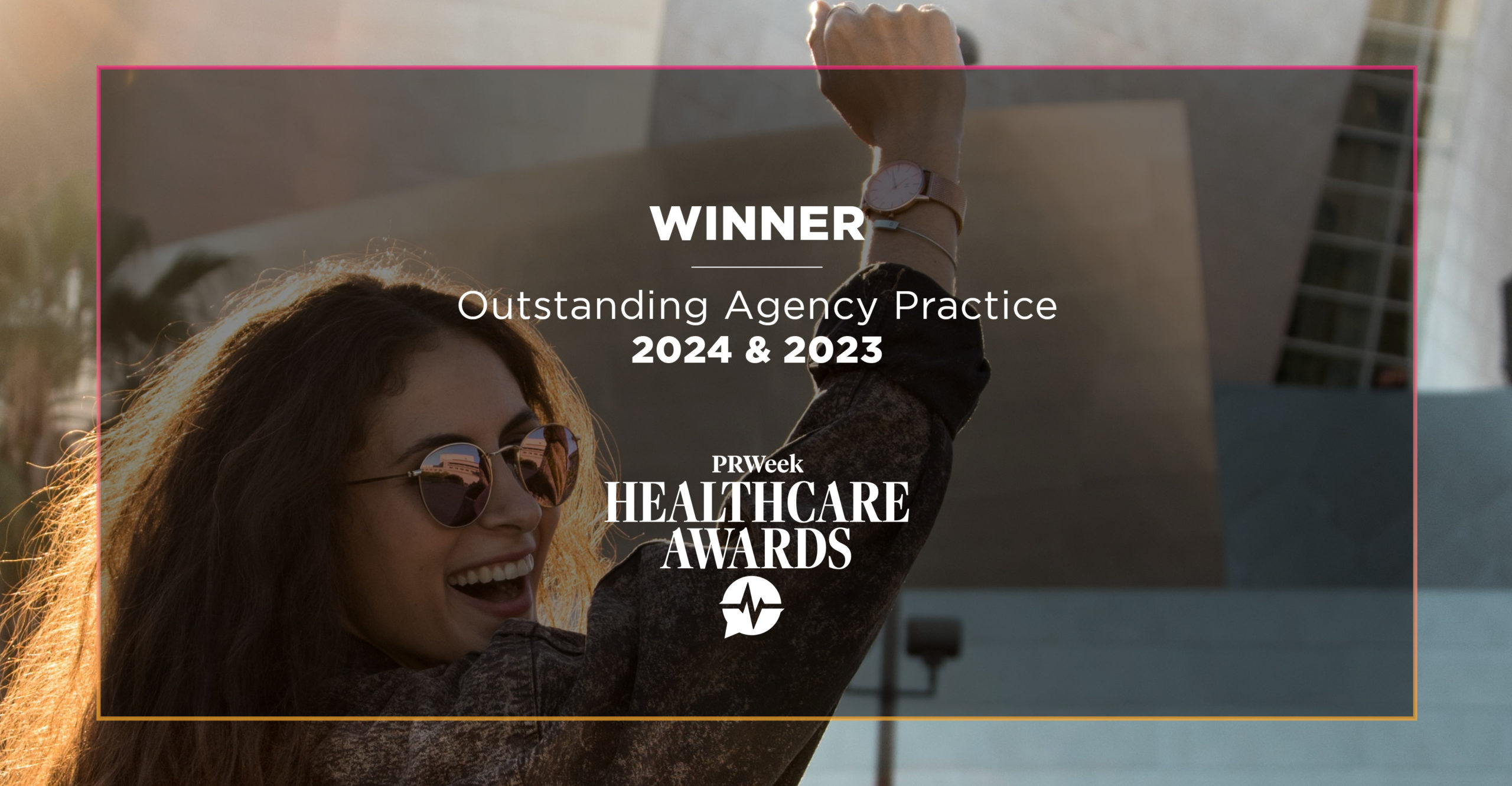 image of woman putting her hands in the air to celebrate. Text overlay that reads: winner outstanding agency practice 2024 & 2023.