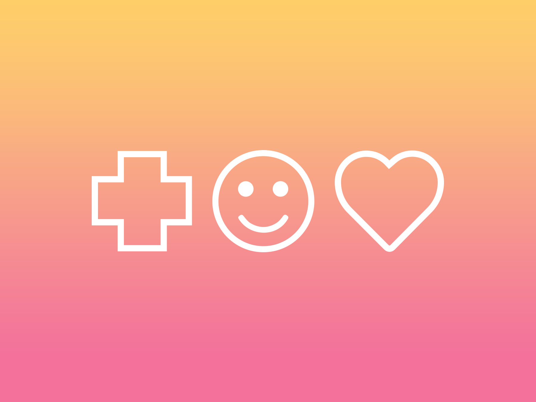 Three white icons on a gradient background from yellow to pink. From left to right: a medical cross or plus sign, a simple smiley face, and a heart shape. These icons symbolize health, happiness, and love.